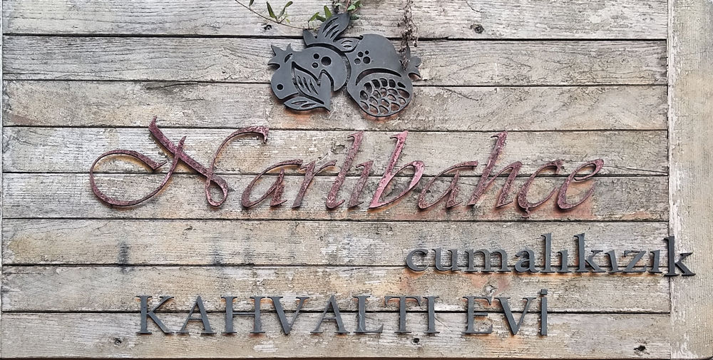 Sign for Narlibahce cafe in Ҁumalikizik near Bursa Turkey
